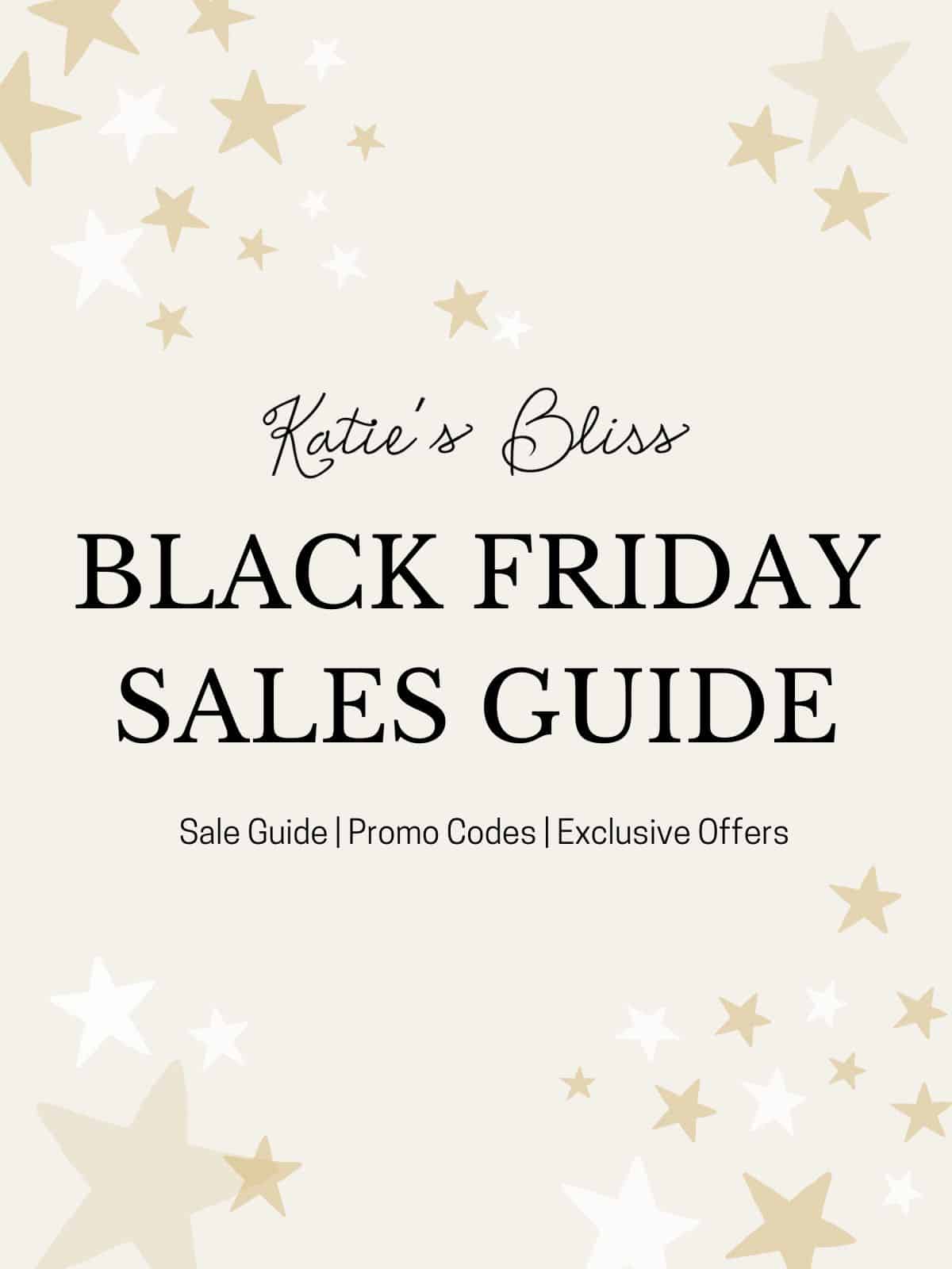 Katies Bliss Black Friday Sale Guide