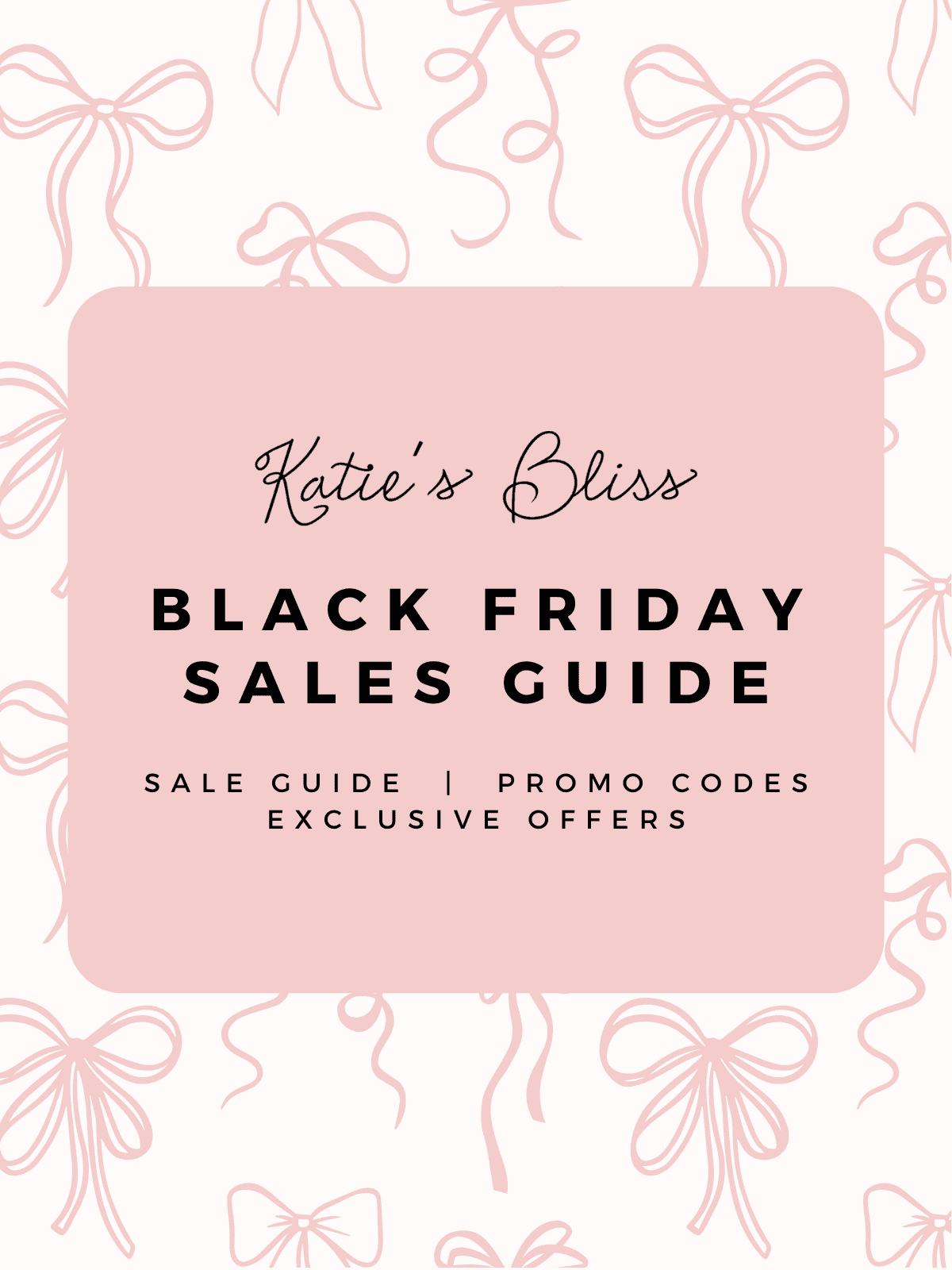 Katies Bliss 2024 Black Friday Sales Guide Promo Codes Exclusive Offers